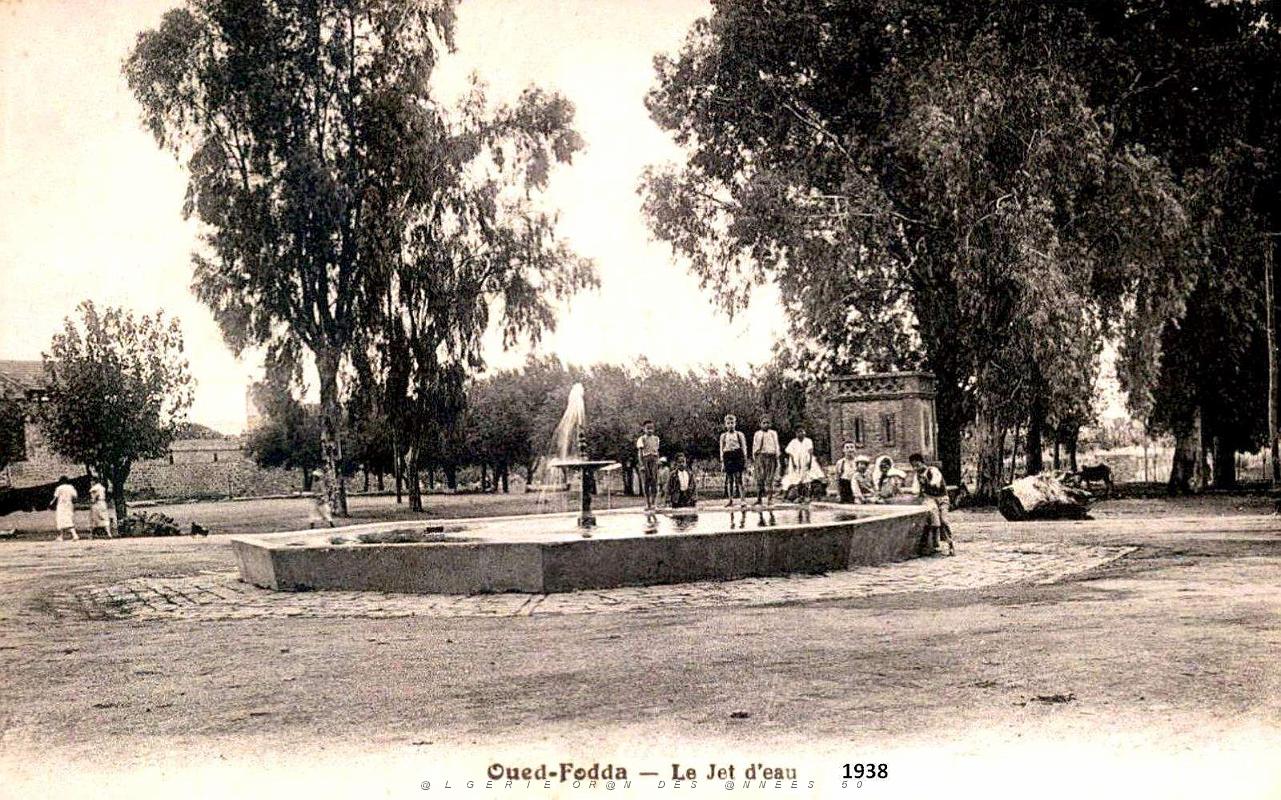 Oued-Fodda - Le Jet d'eau - 1938.jpg